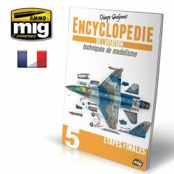 ENCYCLOPÉDIE DE L’AVIATION TECHNIQUES DE MODELISME - VOL.5 – ETAPES FINALES (Française)