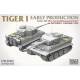 Tiger I Early Pz.Kpfw.VI Ausf.E-Sd.Kfz.181 EARLY